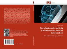 Buchcover von Contribution des déficits d''inhibition aux déficits d''abstraction