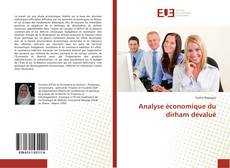 Bookcover of Analyse économique du dirham dévalué