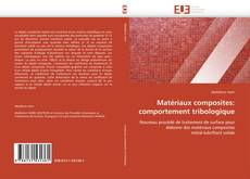 Buchcover von Matériaux composites: comportement tribologique