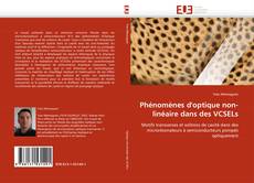 Bookcover of Phénomènes d''optique non-linéaire dans des VCSELs