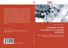 Buchcover von Utilisation d'outils céramiques en matriçage isotherme