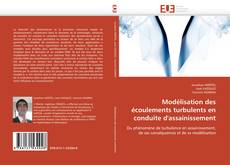 Buchcover von Modélisation des écoulements turbulents en conduite d'assainissement