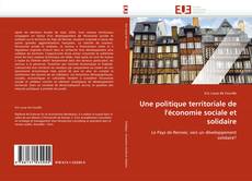 Обложка Une politique territoriale de l''économie sociale et solidaire