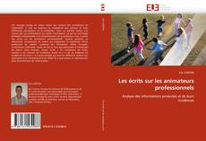 Buchcover von Les écrits sur les animateurs professionnels