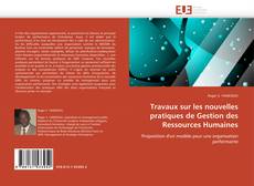 Buchcover von Travaux sur les nouvelles pratiques de Gestion des Ressources Humaines