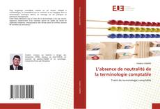 L’absence de neutralité de la terminologie comptable的封面