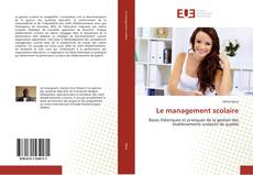 Bookcover of Le management scolaire