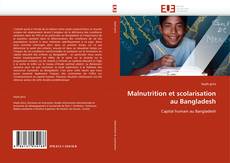 Buchcover von Malnutrition et scolarisation au Bangladesh