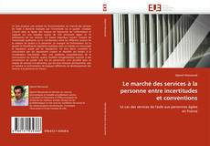 Buchcover von Le marché des services à la personne entre incertitudes et conventions