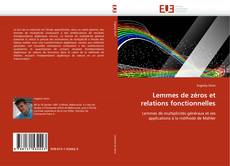 Bookcover of Lemmes de zéros et relations fonctionnelles