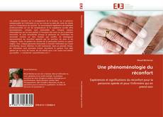 Buchcover von Une phénoménologie du réconfort