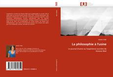 Buchcover von La philosophie à l''usine