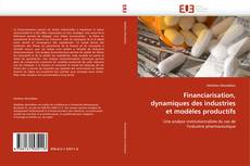 Buchcover von Financiarisation, dynamiques des industries et modèles productifs