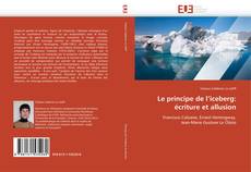 Capa do livro de Le principe de l’iceberg: écriture et allusion 
