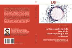 Bookcover of Sur les corrections de la géométrie thermodynamique des trous noirs
