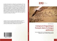 Bookcover of L'emprunt linguistique français dans la langue polonaise