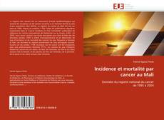 Capa do livro de Incidence et mortalité par cancer au Mali 