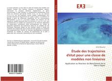 Обложка Étude des trajectoires d'état pour une classe de modèles non linéaires