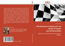 Buchcover von Décohérence induite par les fonds d’ondes gravitationnelles