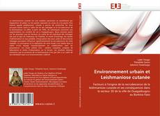 Обложка Environnement urbain et Leishmaniose cutanée