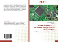 Capa do livro de La Transparence et La Passivité d'un Système de Téléopération 