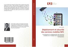 Bookcover of Déploiement et sécurité des services mobiles NFC