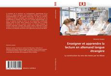 Capa do livro de Enseigner et apprendre la lecture en allemand langue étrangère 