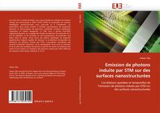 Bookcover of Emission de photons induite par STM sur des surfaces nanostructurées