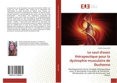 Couverture de Le saut d'exon thérapeutique pour la dystrophie musculaire de Duchenne