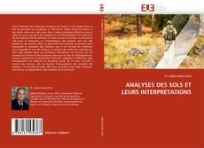 Portada del libro de ANALYSES DES SOLS ET LEURS INTERPRETATIONS