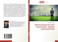 Bookcover of Reconnaissance du CA à l'avancement : Impacts organisationnels