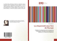 Bookcover of La citoyenneté sous l'ère de l'Europe