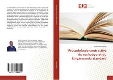 Capa do livro de Prosodologie contrastive du rushobyo et du kinyarwanda standard 