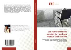 Capa do livro de Les représentations sociales du handicap moteur chez l'enfant 