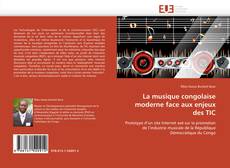 Portada del libro de La musique congolaise moderne face aux enjeux des TIC