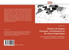 Portada del libro de Histoire de langue française, d’institutions et de chaos linguistique