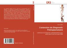 L'extension du Diagnostic Préimplantatoire kitap kapağı