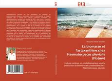 Portada del libro de La biomasse et l'astaxanthine chez Haematococcus pluvialis (Flotow)