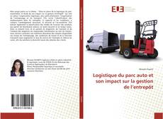 Capa do livro de Logistique du parc auto et son impact sur la gestion de l’entrepôt 