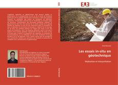 Bookcover of Les essais in-situ en géotechnique