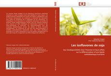 Bookcover of Les isoflavones de soja