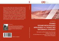 Обложка ETUDES GEOARCHEOLOGIQUES APPLIQUEES A L''USAGE DES MATERIAUX LITHIQUES