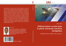 Copertina di Différenciation sociale dans la pêche artisanale maritime sénégalaise