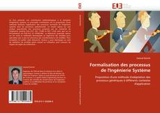 Bookcover of Formalisation des processus de l''Ingénierie Système