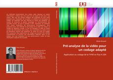Buchcover von Pré-analyse de la vidéo pour un codage adapté