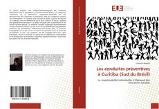Bookcover of Les conduites préventives à Curitiba (Sud du Brésil)