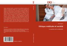 Ethique médicale et société kitap kapağı