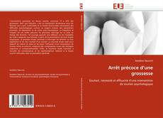 Bookcover of Arrêt précoce d''une grossesse