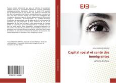 Bookcover of Capital social et santé des immigrantes