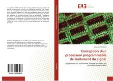 Capa do livro de Conception d'un processeur programmable de traitement du signal 